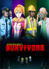 传染恐慌幸存者中文版-传染恐慌幸存者汉化版(Infectonator)下载v1.0 无敌免安装版-附攻略